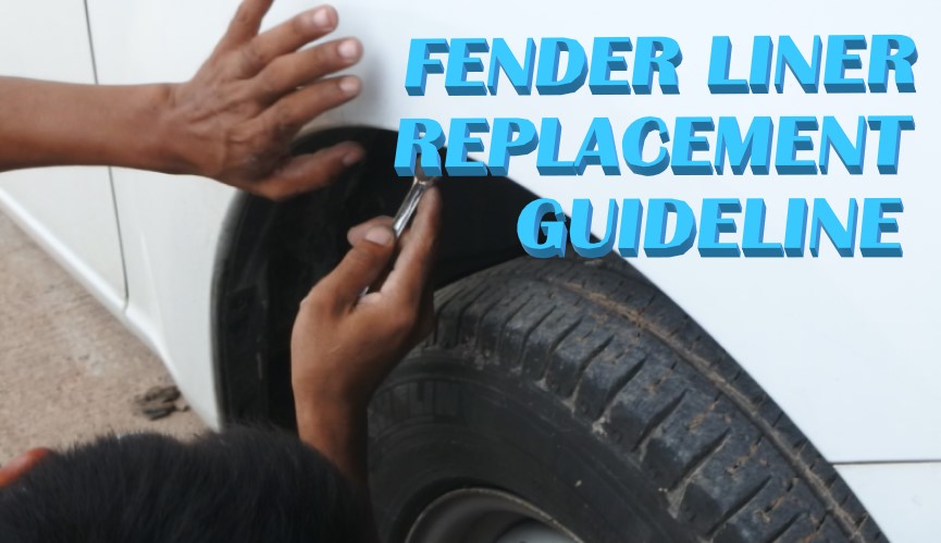 Guideline for replacing Plastic Inner Fender Liner by yourself